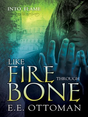 cover image of Like Fire Through Bone